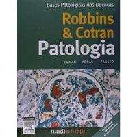 Livro Bases Patológicas Das Doenças - Robbins & Cotran - Patologia - Vinay Kumar E Outros [2005] comprar usado  Brasil 
