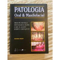Livro Patologia Oral E Maxilofacial comprar usado  Brasil 