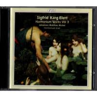 Cd Sigfrid Karg Elert Harmonium Works Vol 3 Matthias Michel comprar usado  Brasil 