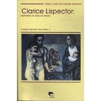 Livro Clarice Lispector - Des/fiando As Teias Da Paixão - Maria José Somerlate Barbosa [2001] comprar usado  Brasil 
