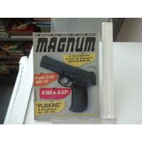 Magnum Ano 7 N 40 Colt Ar 15 Sw Sigma Plinking .22 Lr comprar usado  Brasil 