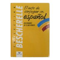 Livro Dicionário El Arte De Conjugar En Espanol comprar usado  Brasil 