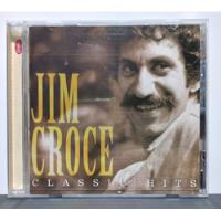 Cd Jim Croce  Classic Hits - Imp/usa Raro comprar usado  Brasil 