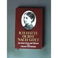 Livro Ich Hatte Durst Nach Gott - Christa Von Viebahn [0000], usado comprar usado  Brasil 