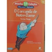 Livro O Corcunda De Notre-dame (reencontro Infantil - Clássicos Infantis) (16) - Victor Hugo (adap. Telma Guimarães Castro De Andrade) [2003] comprar usado  Brasil 