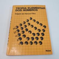 Livro Teoria Elementar Dos Números - Edgard Alencar - V1313 comprar usado  Brasil 