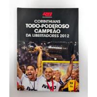 Corinthians Todo-poderoso Campeão Da Libertadores De Rádio Bandeirantes Pela Panda Books (2012), usado comprar usado  Brasil 