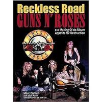 Livro Reckless Road Guns N' Roses - Marc Cnter [2011] comprar usado  Brasil 
