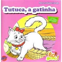 Livro Tutuca A Gatinha - Mario Eustáquio Furtado [2011] comprar usado  Brasil 