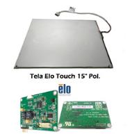 Tela Toque Touch Screen 15 Elo +  Placa Controladora D68054  comprar usado  Brasil 