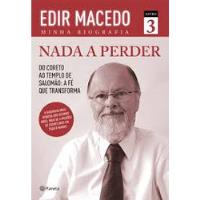Livro Nada A Perder - 2 Volumes (1 E 3) - Edir Macedo [2014] comprar usado  Brasil 