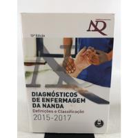 Livro Diagnósticos De Enfernagem Da Nanda Definições E Classificação 10 Edição L240 comprar usado  Brasil 