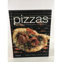 Livro Pizzas Deliciosas Receitas De Pizzas Grelhadas, Doces E Salgadas Publifolha L282 comprar usado  Brasil 