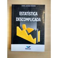 Livro Estatística Descomplicada Daniel Mandim Teixeira Vestcon 0798 comprar usado  Brasil 