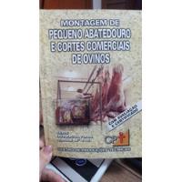 Livro Montagem De Pequeno Abedouro E Cortes Comerciais De Ovinos - Cp [0000] comprar usado  Brasil 