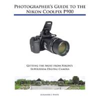 Usado, Livro Photographer's Guide To The Nikon Coolpix P900 - White, Alexander S. [2015] comprar usado  Brasil 