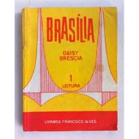 Livro Didático Brasília - 1. Livro - 1966 - F(115) comprar usado  Brasil 