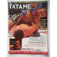 Tatame N° 122 Abr/06 - Paulão Vence Ninja, usado comprar usado  Brasil 