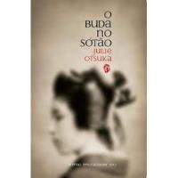 Livro O Buda No Sótão - Julie Otsuka [2004] comprar usado  Brasil 