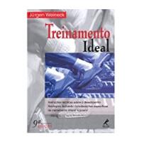 Livro Treinamento Ideal: Instruções Técnicas Sobre O Desempenho Fisiológico, Incluindo Considerações Específicas De Treinament - Jurgen Weineck [2003] comprar usado  Brasil 
