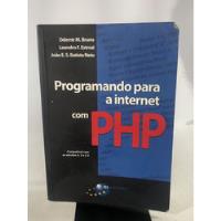 Livro Programando Para A Internet Com Php Brasport L604 comprar usado  Brasil 