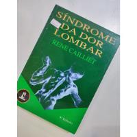 Livro Síndrome Da Dor Lombar - Rene Cailliet comprar usado  Brasil 