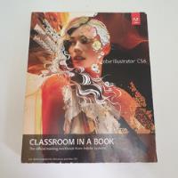 Usado, Livro Adobe Illustrator Cs6: Classroom In A Book - Adobe Systems - L9547 comprar usado  Brasil 