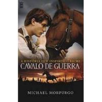 Livro Cavalo De Guerra - Michael Morpurgo [2011] comprar usado  Brasil 