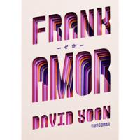 Livro Frank E O Amor (ed. Seguinte) - David Yoon [2019] comprar usado  Brasil 