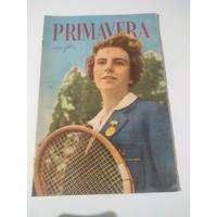 Revista Primavera Em Flor Maria Esther Bueno Tenis Ago/ 1959 comprar usado  Brasil 