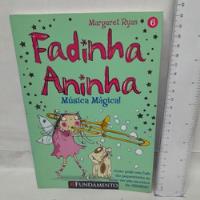 Livro Fadinha Aninha / 6 / Musica Magica - Margaret Ryan     C2 comprar usado  Brasil 