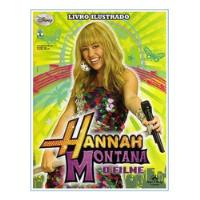 Álbum De Figurinhas Hannah Montana - O Filme - Completo comprar usado  Brasil 