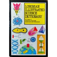 Longman Illustrated Science Dictionary De Arthur Godman Pela Longman (1981) comprar usado  Brasil 