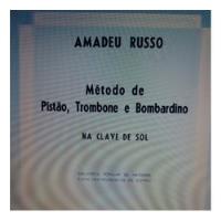 Método De Aprendizado De Trompete Bb  Amadeu Russo-101-pgs.  comprar usado  Brasil 