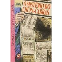 Livro O Misterio Do Chupa-cabras - Alvaro Cardoso Gomes [1999] comprar usado  Brasil 