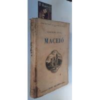 Maceió - 1ª Edição - Craveiro Costa comprar usado  Brasil 