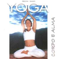 Usado, Yoga - Corpo E Alma De Regina Shakti Pela Prema (2001) comprar usado  Brasil 