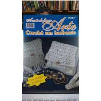 Livro Arte Para Fazer Arte - Crochê Em Barbante Nº 4 - Vários comprar usado  Brasil 