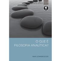 Usado, Livro O Que É Filosofia Analítica? - Hans-johann Glock [2011] comprar usado  Brasil 