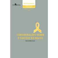 Usado, Livro Consideraçoes Sobre O Suicídio No Brasil Teoria E Estudo De Casos - Moisés Fernandes Lemos (org) [2021] comprar usado  Brasil 