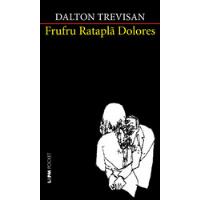 Livro Frufru Rataplã Dolores - Dalton Trevisan [2012] comprar usado  Brasil 