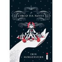 Livro Literatura Estrangeira O Circo Da Noite De Erin Morgenstern Pela Intrinseca (2012) comprar usado  Brasil 