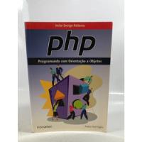 Livro Php Programando Com Orientação A Objetos Novatec P309, usado comprar usado  Brasil 
