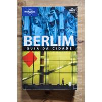 Berlim Guia Da Cidade Lonely Planet Com Mapa, usado comprar usado  Brasil 
