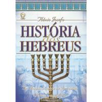 Livro História Dos Hebreus: Obra Completa - Josefo, Flávio [1990] comprar usado  Brasil 
