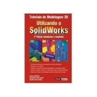 Livro Tutoriais De Modelagem 3d Utilizando O Solidworks comprar usado  Brasil 