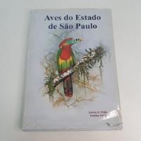 Livro Aves Do Estado De São Paulo - V2399 comprar usado  Brasil 
