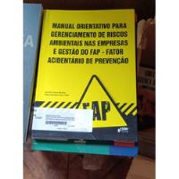 Manual Orientativo Para Gerenciamento De Riscos Ambientais Nas Empresa De Antonio Carlos Pela Ottoni (2015) comprar usado  Brasil 