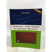 Livro Planejamento E Análise Estatística De Experimentos Agronômicos 2 Edição Décio Barbin Editora Mecenas P554 comprar usado  Brasil 