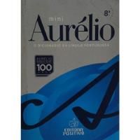 Livro Mini Aurélio - O Dicionario Da Língua Portuguesa - Aurelio Buarque De Holanda Ferreira [2014] comprar usado  Brasil 